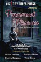 Paranormal Pleasures (2016 Halloween Romances) 1539111342 Book Cover