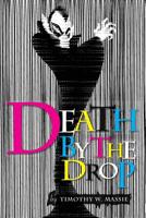 DEATH BY THE DROP 1419690671 Book Cover