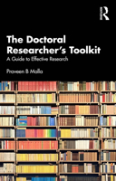 The Doctoral Researcher's Toolkit: A Guide to Effective Research 1032966726 Book Cover