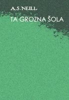 Ta grozna sola 0359333869 Book Cover