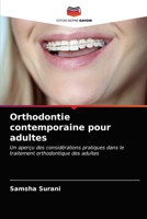 Orthodontie contemporaine pour adultes 6203504637 Book Cover