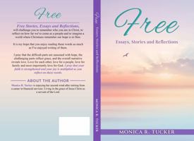 Free: Essays, Stories and Reflections B0HCVWJDXY Book Cover