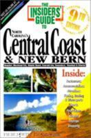 Insiders' Guide to North Carolina's Central Coast & New Bern 1573801925 Book Cover
