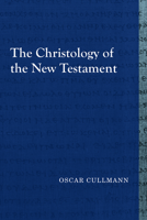 Die Christologie des Neuen Testaments 0664243517 Book Cover
