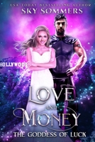 Love & Money: The Goddess of Luck (Goddesses Series) 9916973881 Book Cover