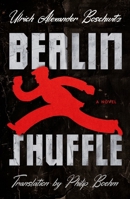 Berlin Shuffle 1250869498 Book Cover