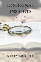 Doctrinal Insights Vol 2 1986618390 Book Cover