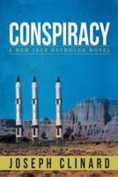 Conspiracy: A New Jack Reynolds Novel 1481740342 Book Cover