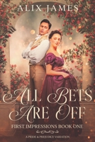 All Bets Are Off : A Pride & Prejudice Variations 1957082461 Book Cover