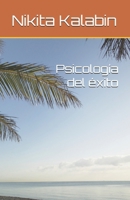Psicología del éxito (Spanish Edition) B0FH18XWQT Book Cover