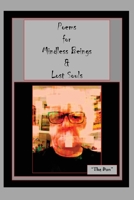 Poems for Mindless Beings & Lost Souls 0648978567 Book Cover