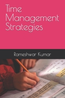 Time Management Strategies B0C6W1FZRQ Book Cover