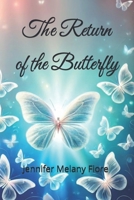 The Return of the Butterfly (Italian Edition) B0DTP7QKQN Book Cover