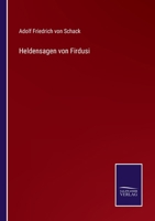 Heldensagen von Firdusi 116662403X Book Cover