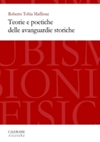 Teorie e poetiche delle avanguardie storiche 8894059332 Book Cover