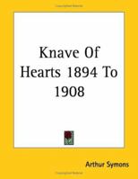 Knave of Hearts 1894 to 1908 1162798475 Book Cover