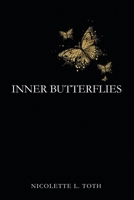 Inner Butterflies 1728322545 Book Cover