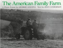 The American Family Farm 0152014810 Book Cover