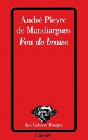 Feu de braise 224615622X Book Cover