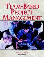 Team-Based Project Management 1587982293 Book Cover