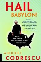 Hail Babylon! 0312206534 Book Cover