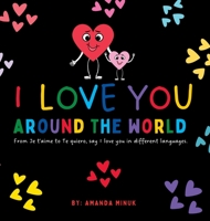 I Love You: Around The World 1990730183 Book Cover