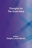 Thoughts for the Quiet Hour 9357946616 Book Cover