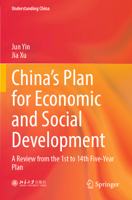 China's Plan for Economic and Social Development: A Review from the 1st to 14th Five-Year Plan 9811959064 Book Cover