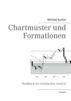 Chartmuster und Formationen: Handbuch der technischen Analyse 3732244288 Book Cover