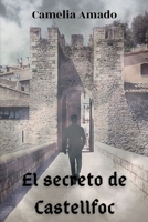 El secreto de Castellfoc B08KQBYKSH Book Cover