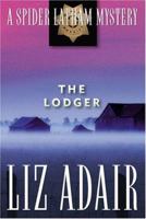 The Lodger: A Spider Latham Mystery 1570089507 Book Cover