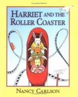 Harriet and the Roller Coaster 1575052024 Book Cover