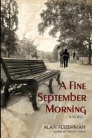 A Fine September Morning 1482021617 Book Cover