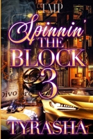 SPINNIN' THE BLOCK 3 B0CF4CVN8M Book Cover