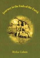 Journey to the Ends of the Earth 1484957458 Book Cover