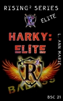 Harky: Elite: BSC West Book 21 (Badass Security Council (BSC)) B0DSJL2VM6 Book Cover