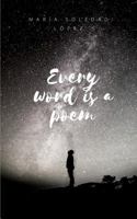 Every word is a poem 1719981167 Book Cover