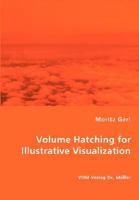 Volume Hatching For Illustrative Visualization 3836459787 Book Cover