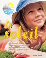 Le Soleil 0545987628 Book Cover