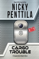 Cargo Trouble (Cooperative Realm) B0DW82YK4C Book Cover