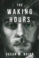 The Waking Hours null Book Cover