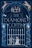 The Diamond Coffin: Book 1 of "Glamour" B0FRNKKQF8 Book Cover