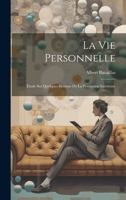 La Vie Personnelle: Étude sur Quelques Illusions de la Perception Intérieure 1022127446 Book Cover