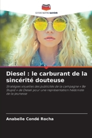 Diesel: le carburant de la sincérité douteuse (French Edition) 6208211530 Book Cover