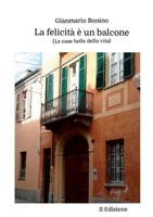 La felicit? ? un balcone 0244230161 Book Cover