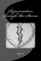 Rejuvenation through the Storm B086PVQPCC Book Cover