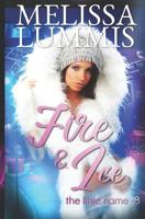Fire&Ice 1079770089 Book Cover