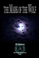 The Mark of the Wolf 1947116029 Book Cover