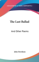 The Last Ballad 3744777510 Book Cover