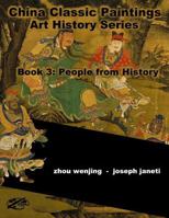 China Classic Paintings Art History Series - Book 3: People from History: English Version 1533648719 Book Cover